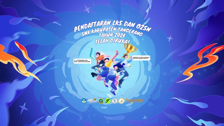 Pendaftaran LKS dan O2SN SMK Kabupaten Tangerang Telah Dibuka!
