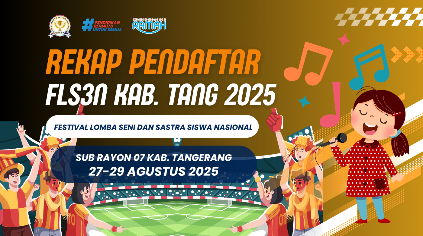 Read more about the article Rekap Pendaftaran FLS3N SMK Kabupaten Tangerang 2025