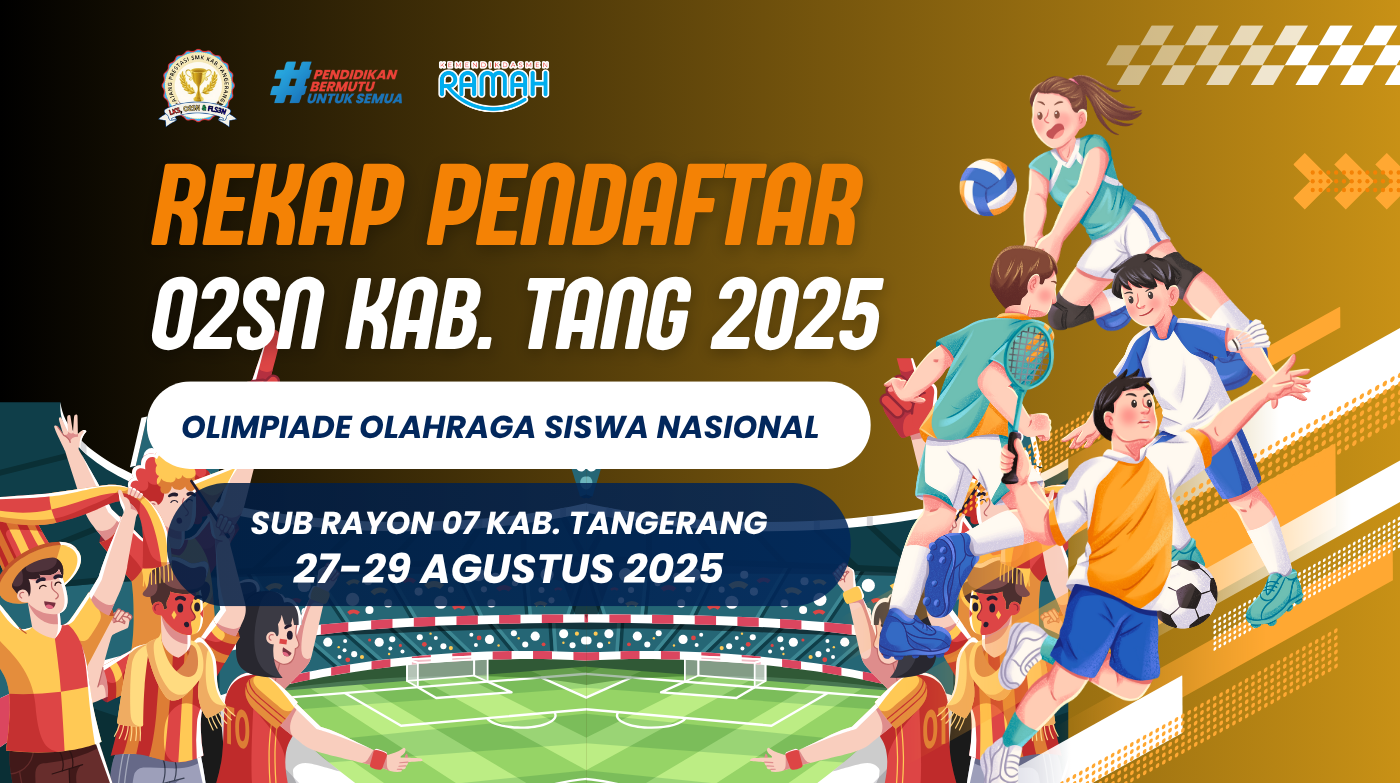 Read more about the article Rekap Pendaftaran O2SN SMK Kabupaten Tangerang 2025