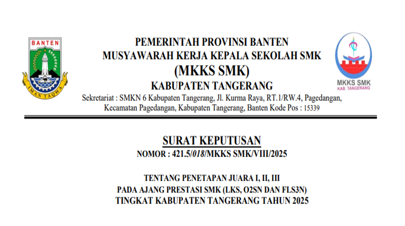 Read more about the article SK Penetapan Juara I, II, III Pada Ajang Prestasi SMK Kab. Tangerang Tahun 2025